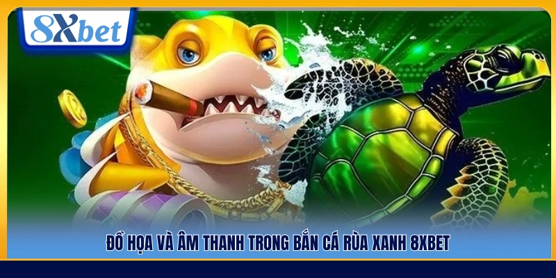 Hình ảnh sắc nét cùng hiệu ứng âm thanh sống động