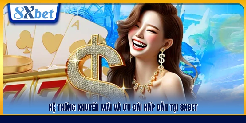Các chính sách thưởng và ưu đãi hấp dẫn