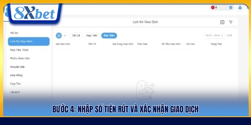 Người chơi điền số tiền cần rút và xác nhận theo hướng dẫn