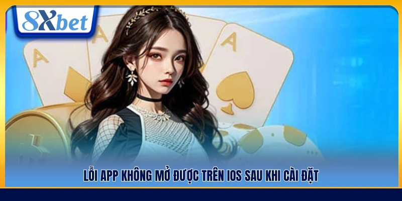 Nguyên nhân và cách xử lý khi app không mở được trên iPhone